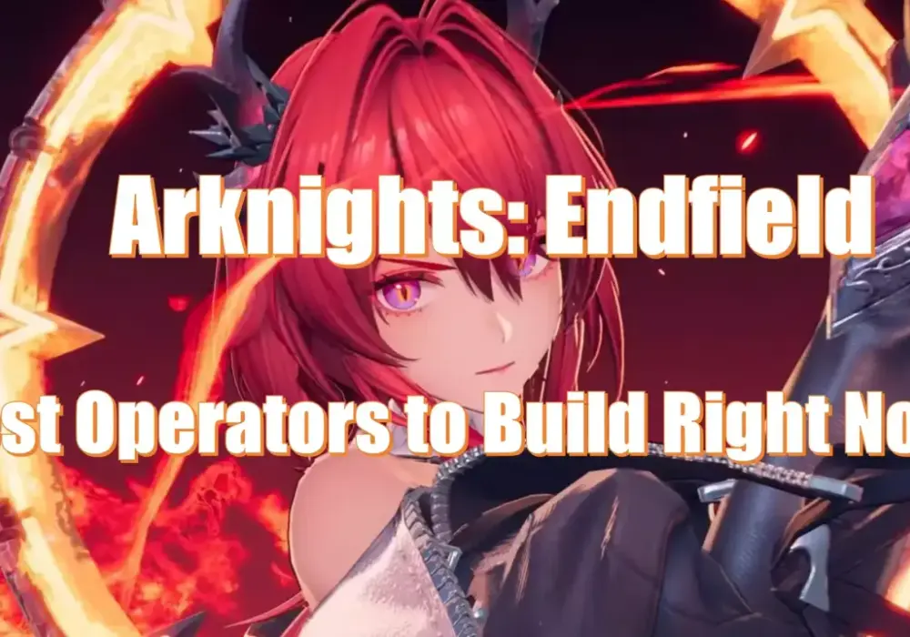 Arknights Endfield - ranking operatorów, których warto rozwijać
