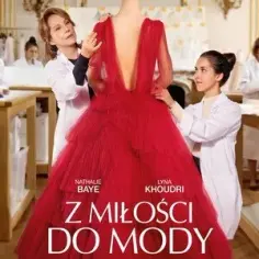 Z miłości do mody - gdzie oglądać serial online? Wszystkie opcje