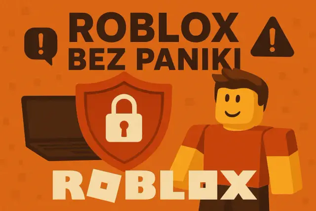 Grafika wyjaśnia, roblox co to jest i jak bezpiecznie z niego korzystać. Widoczny jest awatar, laptop, tarcza z kłódką i napisy.